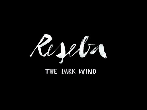 RESEBA - THE DARK WIND Official Trailer