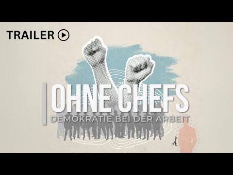 Ohne Chefs - Demokratie bei der Arbeit (Trailer)