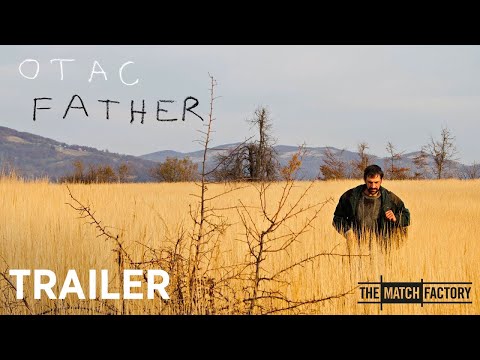 Father (Otac) (2020) | Trailer | Goran Bogdan | Boris Isakovic | Nada Sargin | Srdan Golubovic