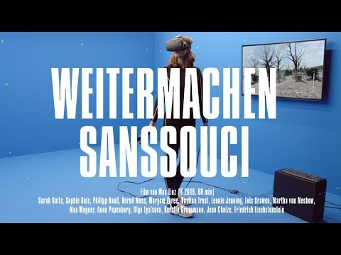 WEITERMACHEN SANSSOUCI - Trailer
