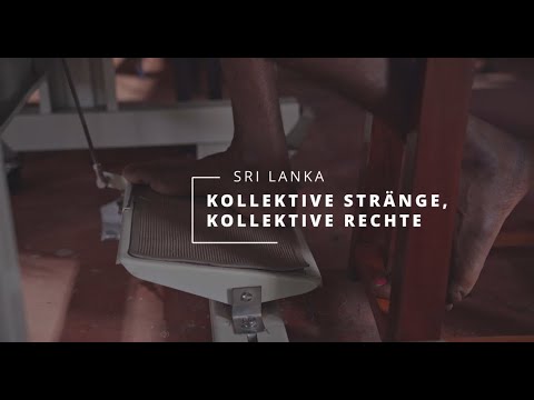Kollektive Stränge, Kollektive Rechte (Trailer) - Lebensumstände der Textilarbeitenden Sri Lankas