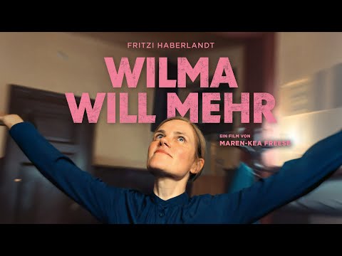 Kinotrailer &quot;Wilma will mehr&quot; - Kinostart 31. Juli 2025